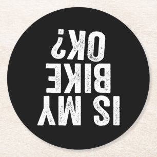 Dessous-de-verre Rond En Papier Est Mon Vélo Ok Drôle Cadeau Pour Les Vélos