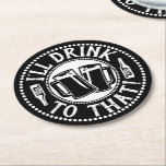 Dessous-de-verre Rond En Papier Fête de la bière | Je boirai là-dessus<br><div class="desc">Portez un toast avec vos amis et votre famille avec des dessous de verre comiques à humour sur mesure. Idéal pour des vacances et des fêtes amusantes ! Graphique noir et blanc personnalisé avec deux steins de bière serrés ensemble dans un toast avec des bouteilles de bière le long des...</div>