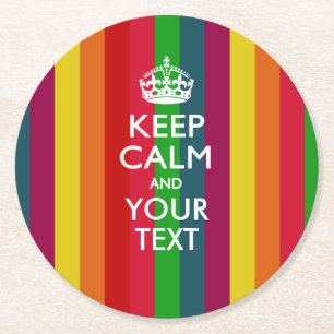 Dessous-de-verre Rond En Papier KEEP CALM personnalisé et votre texte pour arc-en-