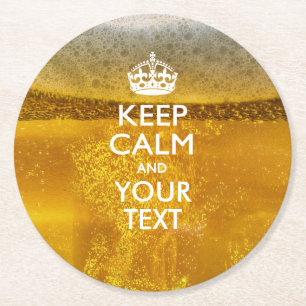Dessous-de-verre Rond En Papier KEEP CALM personnalisé et votre texte sur la bière
