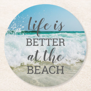 Dessous-de-verre Rond En Papier La vie est meilleure à la plage Photo Typography
