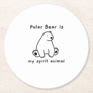 Dessous-de-verre Rond En Papier Mignonne Ours Polaire Est Mon Esprit Ours Animal O