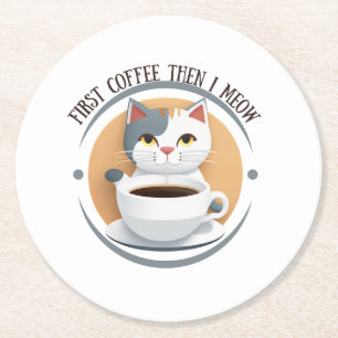 Dessous-de-verre Rond En Papier Premier Café Puis Je Meow Cute Cat