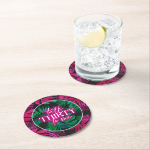 Dessous-de-verre Rond En Papier Rose Néon Tropical Talk Thirty To Me 30e Anniversa