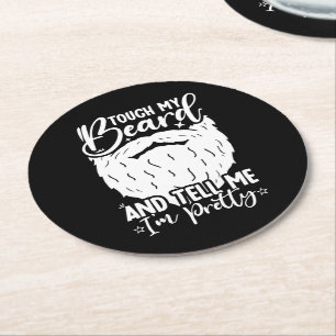 Dessous-de-verre Rond En Papier Touchez ma barbe Joli papa drôle Père Sarcastique