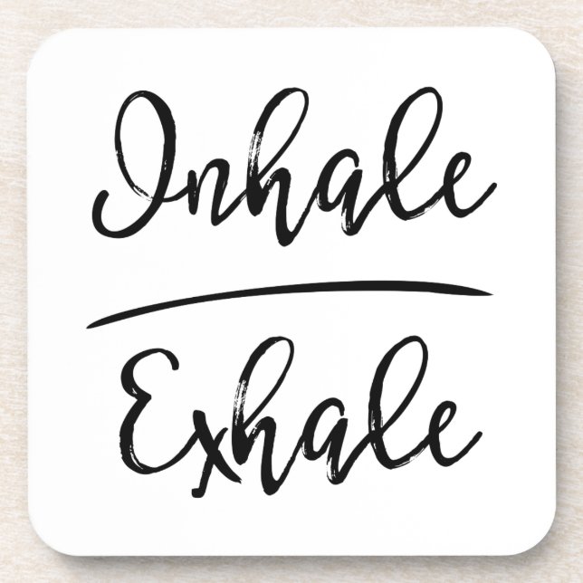 Dessous-de-verre Typographie d'Inhale Exhale (Devant)