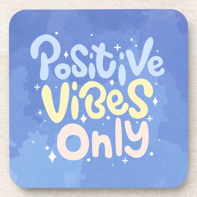Dessous-de-verre Vibes Positives Seulement (Devant)