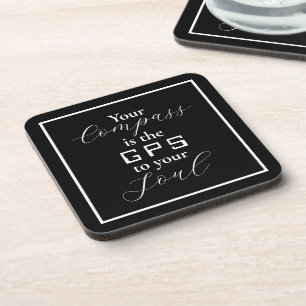 Dessous-de-verre "Votre boussole est le GPS de votre âme" phrase