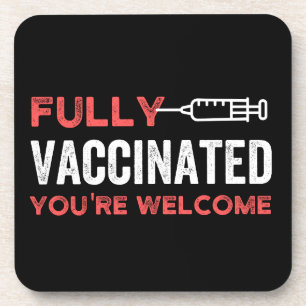 DESSOUS-DE-VERRE VOUS ÊTES BIENVENUE ENTIÈREMENT VACCINÉE