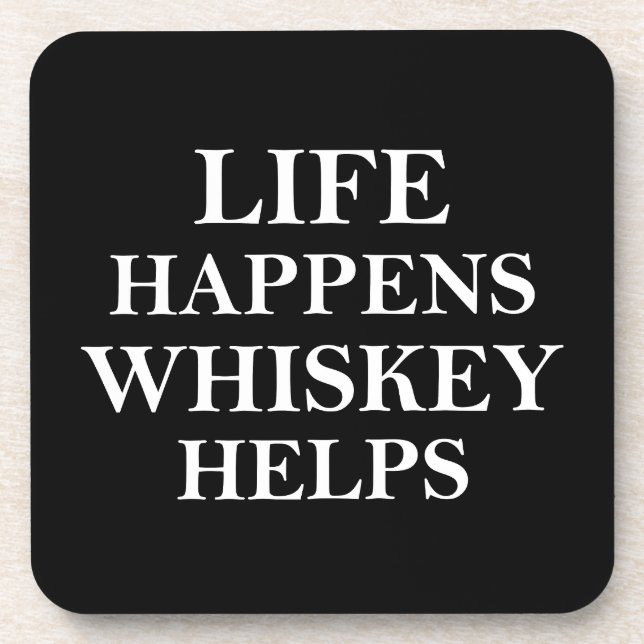 Dessous-de-verre Whiskey aide à drôles de paroles d'alcool (Devant)