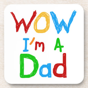 Dessous-de-verre WOW Je suis un t-shirt papa et des GIfts