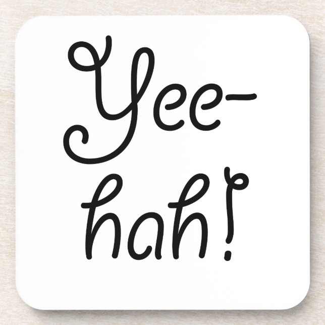 Dessous-de-verre Yee-hah ! (Devant)