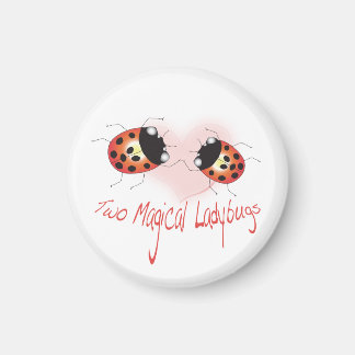 Deux magiques Ladybugs Magnet