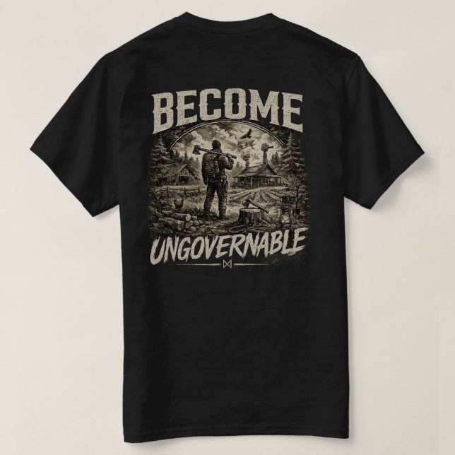 Devenez un T-shirt d'homesteader ingouvernable (Design dos)