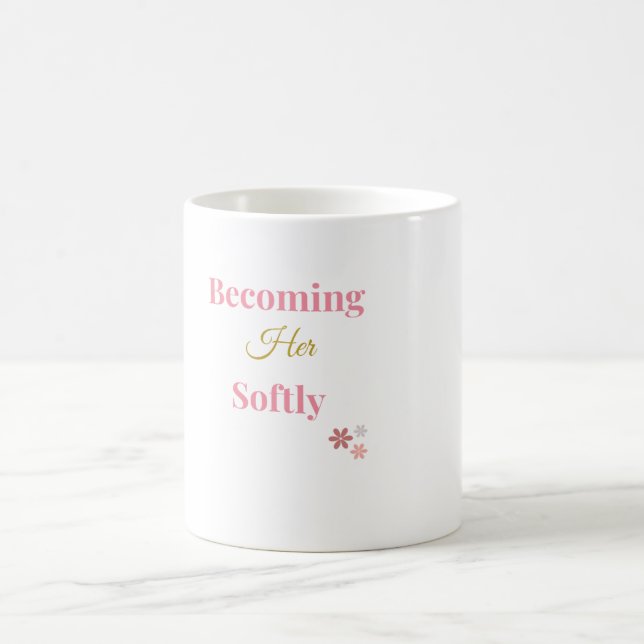 Devenir Elle Douce | Mug Amour de Soi Féminin (Centre)
