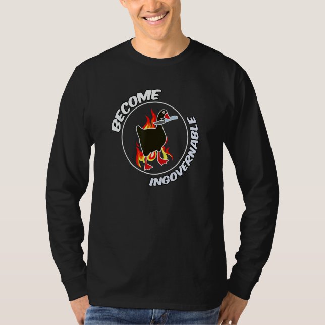 Devenir un T-shirt de mème tendance ingouvernable (Devant)