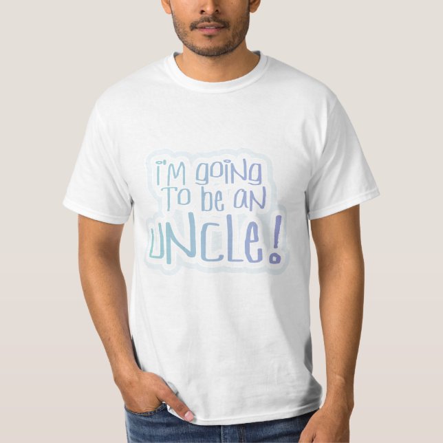Devenir un Tshirt et un Cadeau à l'oncle (Devant)