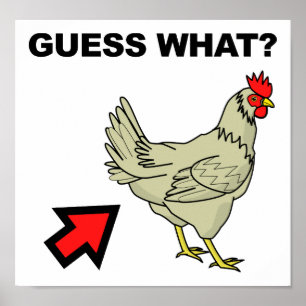 Devine quoi Cul de Poulet Affiche Drôle