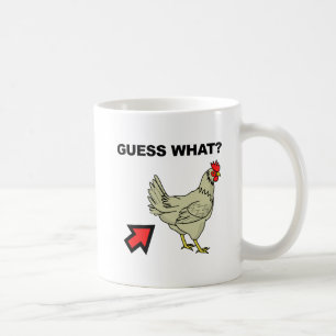 Devine quoi Cul de Poulet Mug Drôle