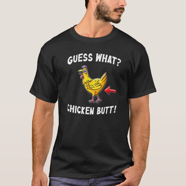 Devinez quoi Cul de Poulet Haut Pour Hommes Femmes (Devant)