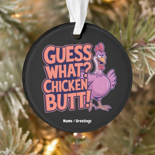 Devinez quoi ? Un derrière de poulet ! Design amus (Arbre)