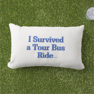 D'extérieur J'ai survécu à un Tour Bus Ride bleu coussin extér