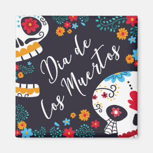 Dia de los Muertos Magnet