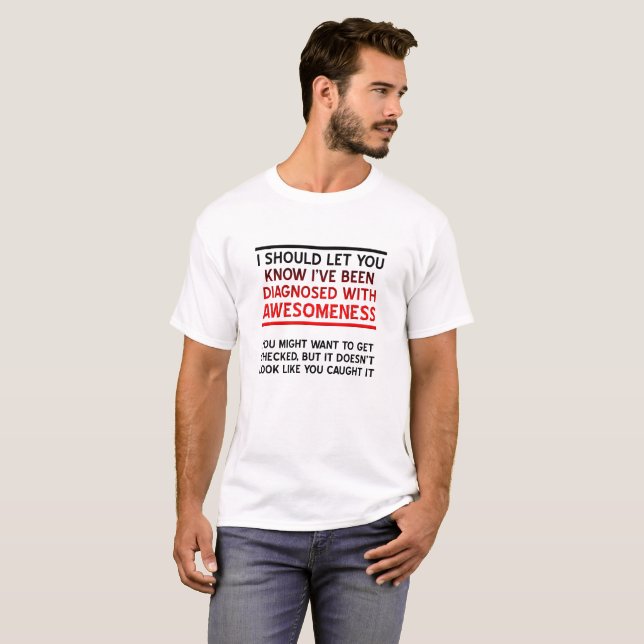 Diagnostiqué avec un T-shirt Awesomeness (Devant entier)