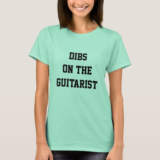 Dibs sur le guitariste ! T-shirt drôle (Devant)
