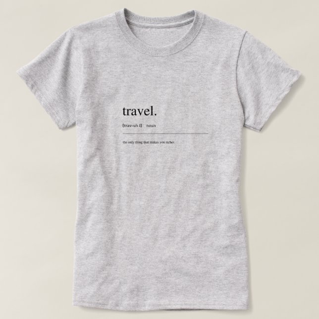 Dictionnaire urbain T-Shirt - Voyage (Design devant)