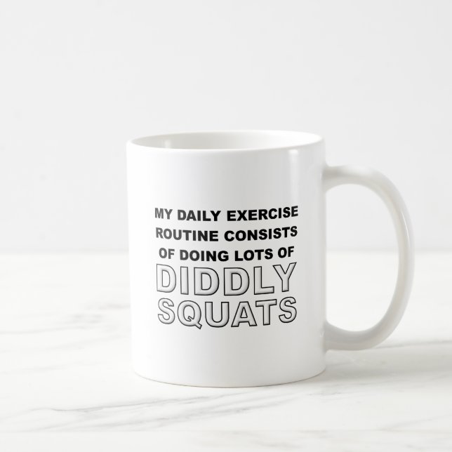 Diddly s'accroupit la tasse drôle (Droite)