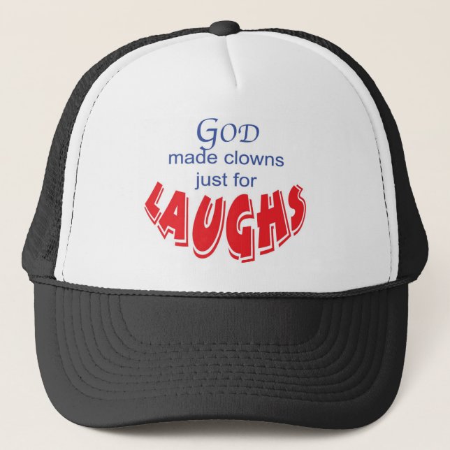 Dieu a fait des clowns juste pour le casquette de (Devant)
