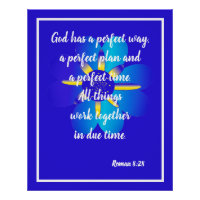 Dieu a une manière parfaite Roman 8:28 Blue Poster