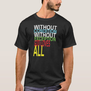 Dieu aime tous chrétiens religieux T-shirt Tee Top