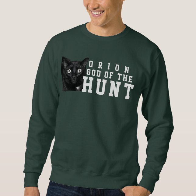 Dieu de la Chasse Sweatshirt - Orion Mon Chat (Devant)