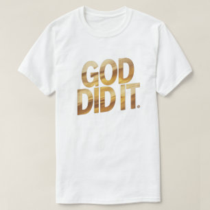Dieu l'a fait – T-shirt chrétien inspiré de la foi