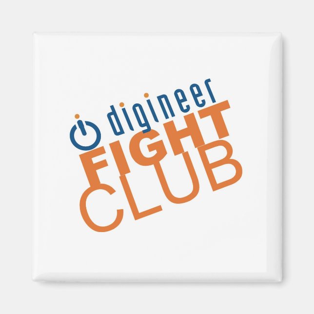 Digineer Fight Club Magnet (Devant)