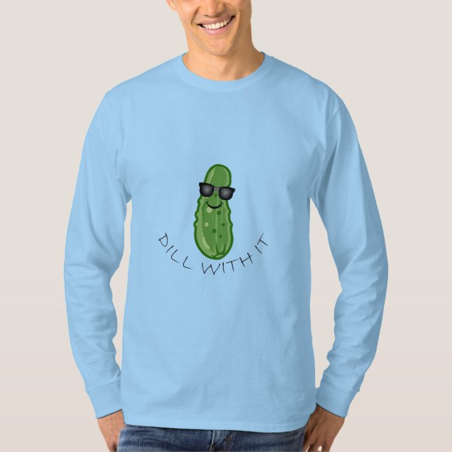 Dill With It Design - T-shirt à manches longues de (Devant)