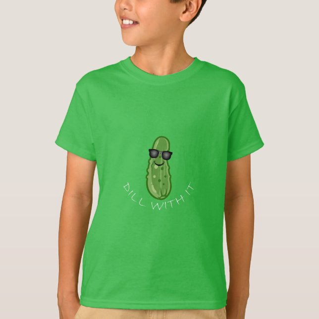 Dill With It Design - T-Shirt de base pour enfants (Devant)