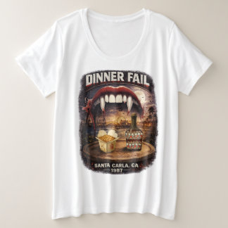 Dîner raté T-shirt grande taille pour femmes