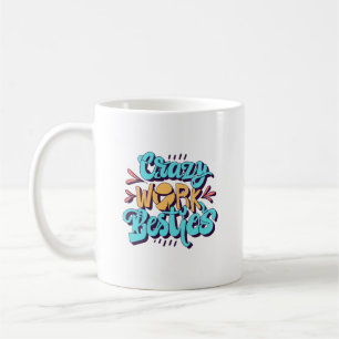 Dingue travail besties mug
