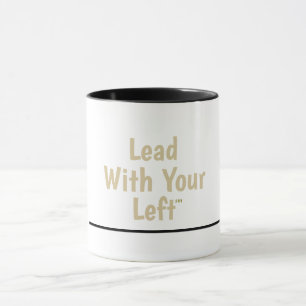 Dirigez avec votre gauche - Mug en céramique avec