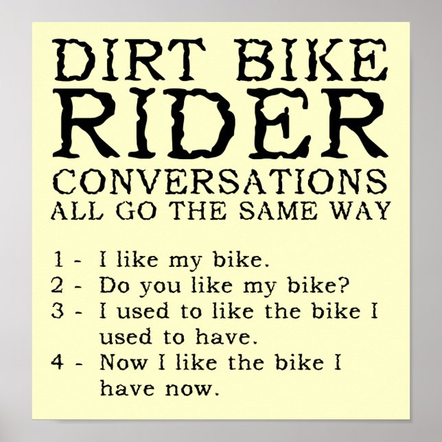Dirt Bike Conversations Affiche Signe Drôle (Devant)