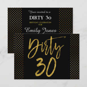 Dirty 30 Gold Foil Invitation Anniversaire