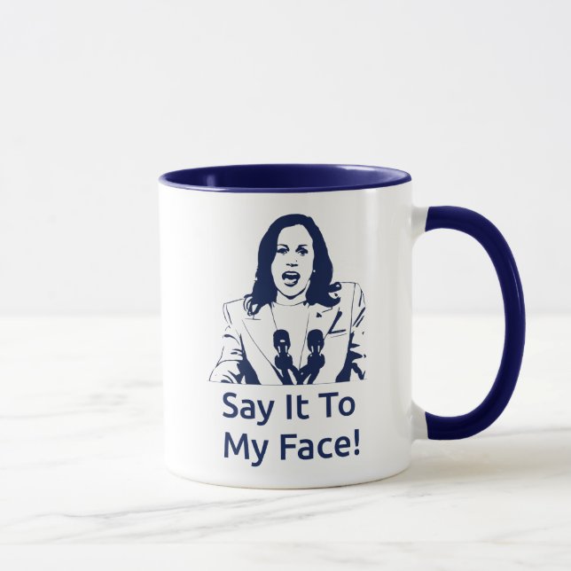 "Dis-Le À Mon Visage !" Kamala Harris Mug - Marine (Droite)