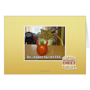 Dis veggee haz l'EBIL