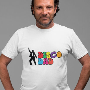 Disco Dad - Un T-shirt drôle pour la Fête des père