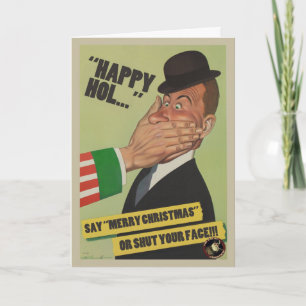 Dites le "Joyeux Noël" ou fermez votre carte de