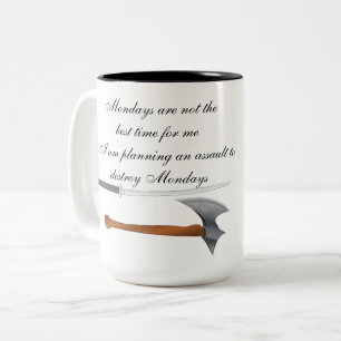 Dites NON à la Mug de lundi