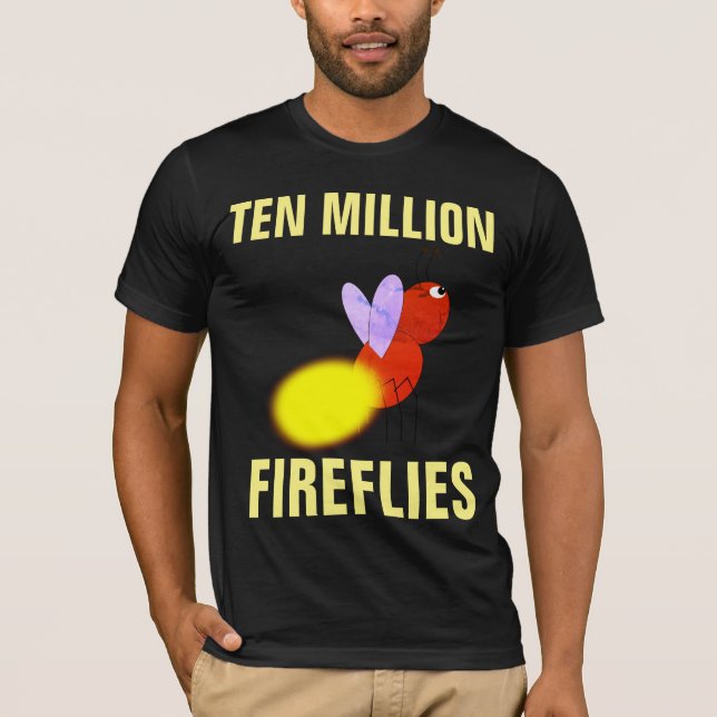 DIX MILLIONS DE T-shirts FIREFLIES (Devant)